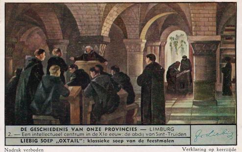 1951 Liebig De Geschiedenis van onze provincies - Limburg (History of Limbourg) (Dutch Text) (F1521, S1526) #2 Een intellectueel centrum in de XIe eeuw : de abdij van Sint-Truiden Front