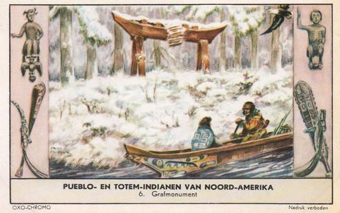 1956 Liebig Pueblo- en Totem-Indianen van Noord-Amerika (North American Indians) (Dutch Text) (F1643, S1642) #6 Grafmonument Front
