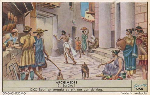 1953 Liebig/Oxo Archimedes (Archimedes) (Dutch Text) (F1557, S1560) #3 Eureka! Front