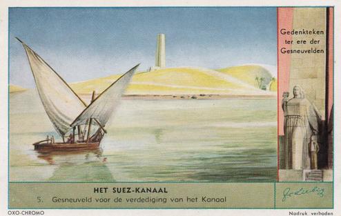 1953 Liebig/Oxo Het Suez-Kanaal (Suez Canal) (Dutch Text) (F1558, S1561) #5 Gesneuveld voor de verdediging van het Kanaal Front