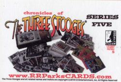 2016 RRParks The Three Stooges (1959) Reissue - Chronicles of The Three Stooges Gum Mini Promos #NNO Series Five Back