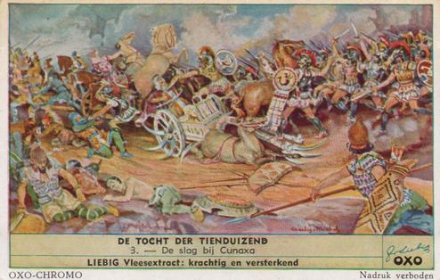 1950 Liebig De Tocht der Tienduizend (The retreat of the ten thousand) (Dutch Text) (F1504, S1505) #3 De slag bij Cunaxa Front