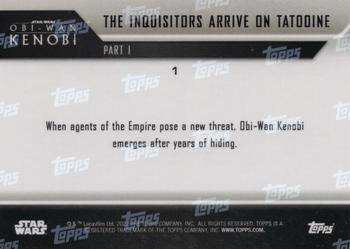 2022 Topps Now Star Wars: Obi-Wan Kenobi #1 The Inquisitors Arrive on Tatooine Back