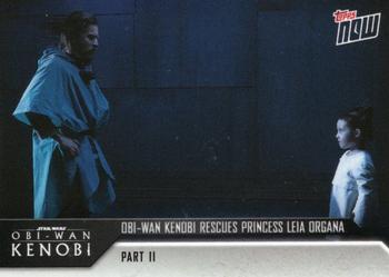 2022 Topps Now Star Wars: Obi-Wan Kenobi #7 Obi-Wan Kenobi rescues Princess Leia Organa Front