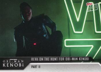 2022 Topps Now Star Wars: Obi-Wan Kenobi #9 Reva on the hunt for Obi-Wan Kenobi Front