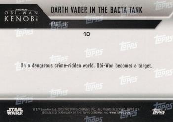 2022 Topps Now Star Wars: Obi-Wan Kenobi #10 Darth Vader in the bacta tank Back