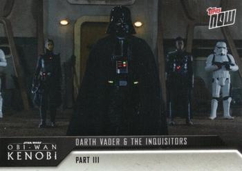 2022 Topps Now Star Wars: Obi-Wan Kenobi #12 Darth Vader & The Inquisitors Front