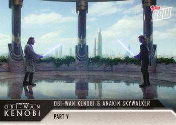 2022 Topps Now Star Wars: Obi-Wan Kenobi #21 Obi-Wan Kenobi & Anakin Skywalker Front
