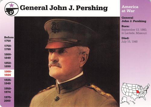 1994-01 Grolier Story of America Cards #9.14 General John J. Pershing Front