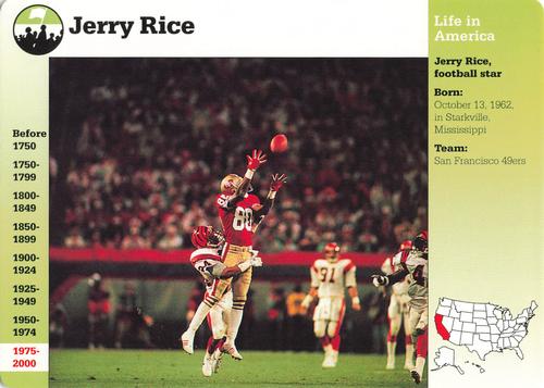 1994-01 Grolier Story of America Cards #96.8 Jerry Rice Front
