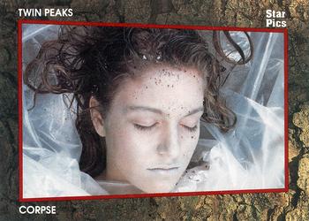 1991 Star Pics Twin Peaks - Limited Edition #13 Corpse Front