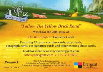 2006 Breygent The Wizard of Oz - Promos #Promo-1 The Wizard of Oz Back