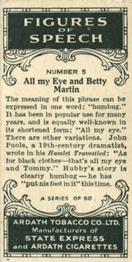 1936 Ardath Figures of Speech #5 All my eye and Betty Martin Back