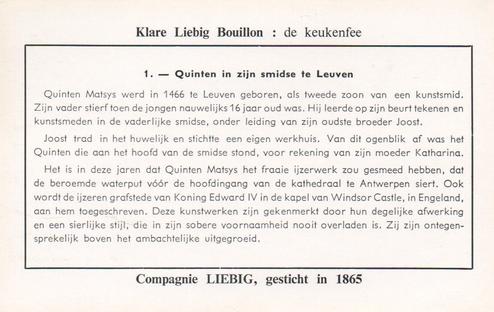 1960 Liebig Quinten Matsys (Quentin Matsys) (Dutch Text) (F1735, S1736) #1 Quinten in zijn smidse te Leuven Back