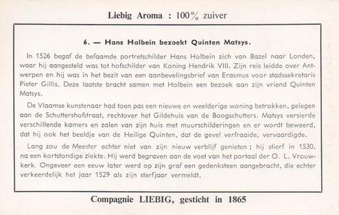 1960 Liebig Quinten Matsys (Quentin Matsys) (Dutch Text) (F1735, S1736) #6 Hans Holbein bezoekt Quinten Matsys Back
