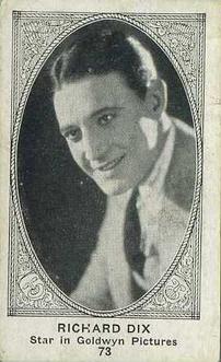 1921 American Caramel Movie Stars (E123) #73 Richard Dix Front