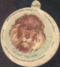 1930 Animal Heroes of Dixie’s Circus Radio Stories (F1) #1 “Caesar” the Lion Front