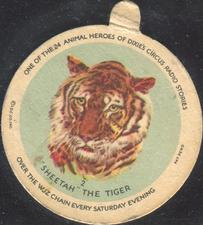 1930 Animal Heroes of Dixie’s Circus Radio Stories (F1) #2 “Sheetah” the Tiger Front