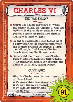 2002-05 Horrible Histories Wild 'n' Wicked #10 Charles VI Back