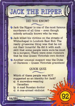 2002 Horrible Histories Wild 'n' Wicked #64 Jack the Ripper Back