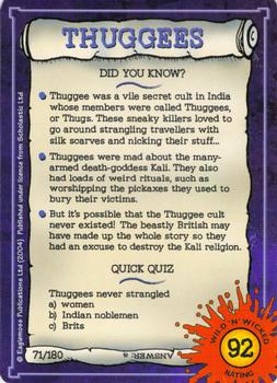 2002 Horrible Histories Wild 'n' Wicked #71 Thugees Back
