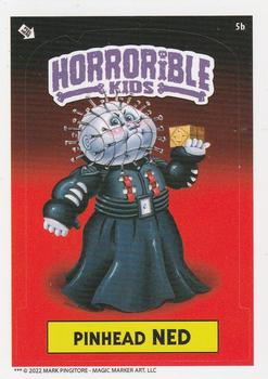2022 The Horrorible Kids Series 1-3 Reprint #5b Pinhead Ned Front