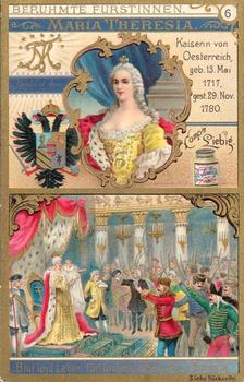 1896 Liebig Berühmte Furstinnen (Famous Queens) (German text) (F489, S491) #6 Maria Theresia Front