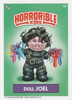 2022 The Horrorible Kids Series 4 Reprint #50b Dull Joel Front