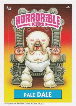 2022 The Horrorible Kids Series 4 Reprint #62a Pale Dale Front