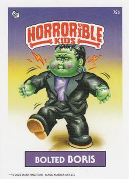2022 The Horrorible Kids Series 4 Reprint #75b Bolted Boris Front