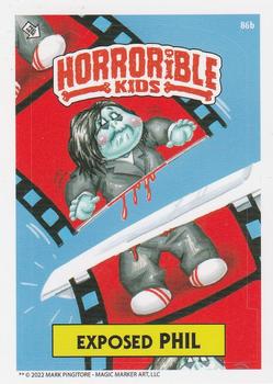 2022 The Horrorible Kids Series 4 Reprint #86b Exposed Phil Front