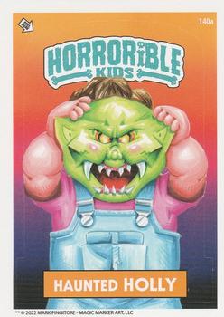 2022 The Horrorible Kids Series 6 Reprint #140a Haunted Holly Front