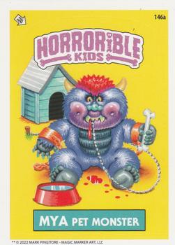 2022 The Horrorible Kids Series 6 Reprint #146a Mya Pet Monster Front