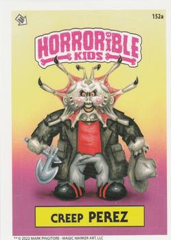 2022 The Horrorible Kids Series 6 Reprint #152a Creep Perez Front