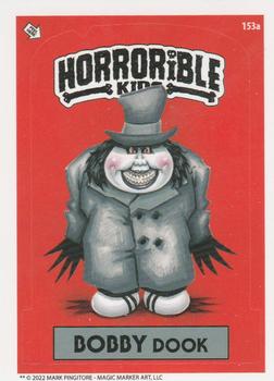 2022 The Horrorible Kids Series 6 Reprint #153a Bobby Dook Front