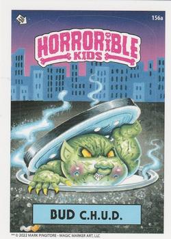 2022 The Horrorible Kids Series 6 Reprint #156a Bud C.H.U.D Front