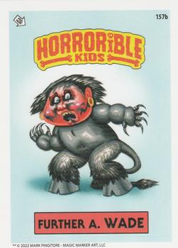 2022 The Horrorible Kids Series 6 Reprint #157b Further A. Wade Front