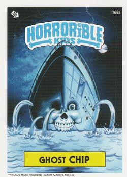 2022 The Horrorible Kids Series 6 Reprint #168a Ghost Chip Front