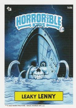 2022 The Horrorible Kids Series 6 Reprint #168b Leaky Lenny Front