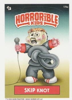 2022 The Horrorible Kids Series 6 Reprint #176a Skip Knot Front