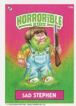 2022 The Horrorible Kids Series 6 Reprint #179b Sad Stephen Front