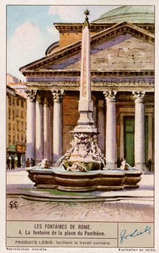 1938 Liebig Les Fontaines de Rome (The Fountains of Rome) (French Text) (F1367, S1376) #4 Le fontaine de la place du Pantheon Front