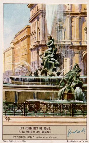 1938 Liebig Les Fontaines de Rome (The Fountains of Rome) (French Text) (F1367, S1376) #6 La fontaine de Naiades Front