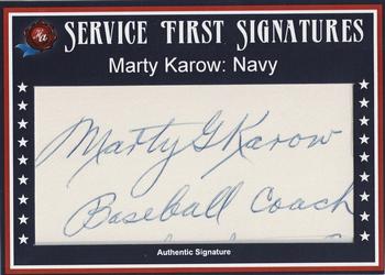 2021 Historic Autographs 1945 The End of WWII - Service First Autographs #NNO Marty Karow Front