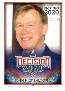 2020 Decision 2020 - Election Day #355 John Hickenlooper Front
