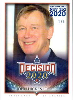 2020 Decision 2020 - Election Day Blue #355 John Hickenlooper Front