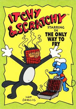1994 SkyBox The Simpsons Series II - Itchy & Scratchy #I7 The Only Way to Fry Front