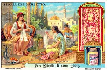 1912 Liebig (The Story of Lace) (Italian Text) (F1050, S1050) #NNO Turkish Lace Front