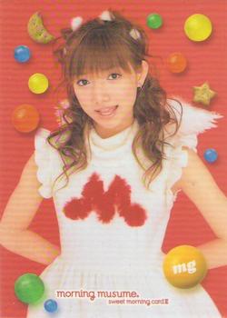 2002 Up-Front Agency Morning Musume Sweet Morning Card III #49 Maki Goto Front
