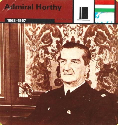 1977 Edito-Service World War II - Deck 39 #13-036-39-24 Admiral Horthy Front